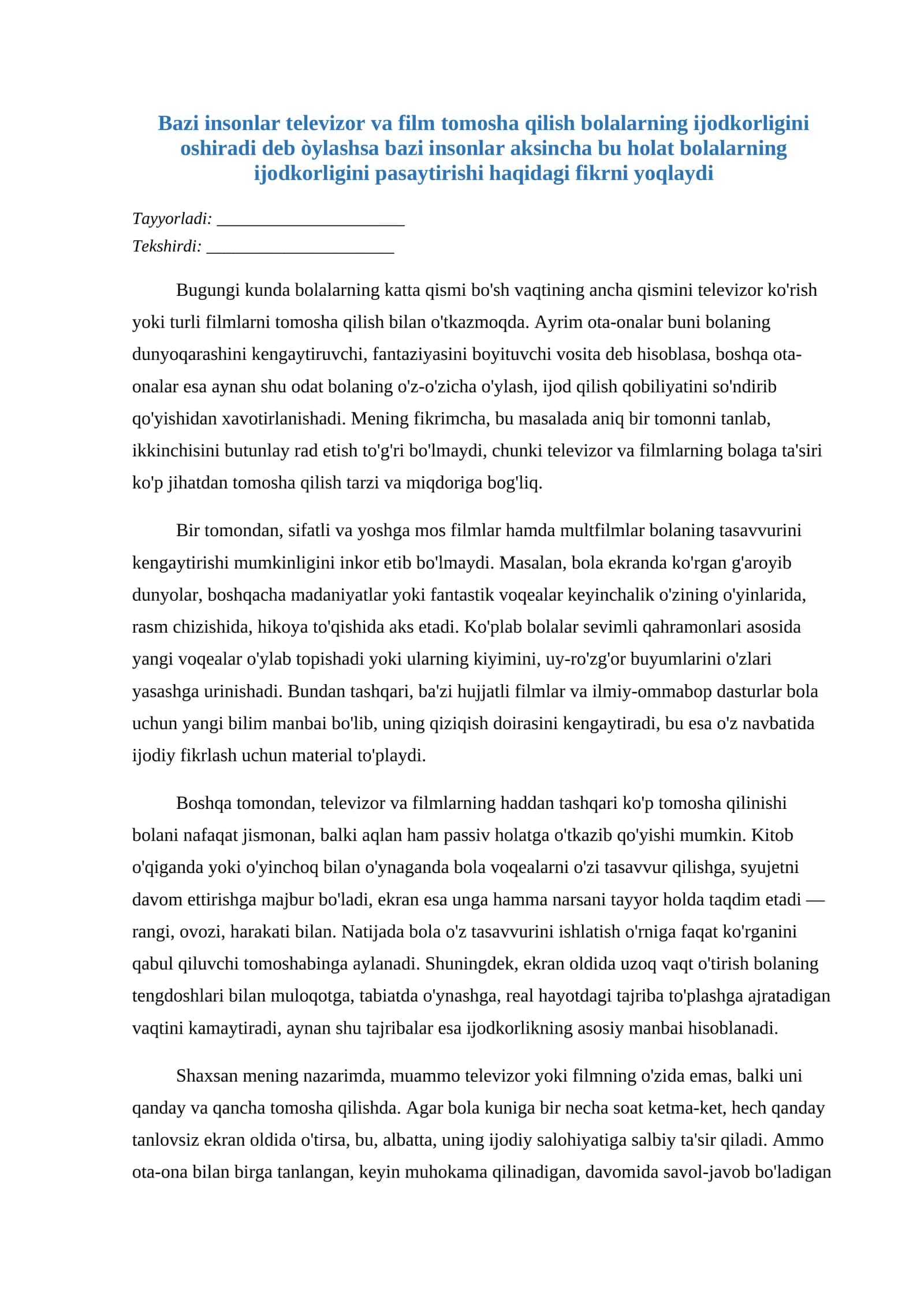 Bolalarning Ijodkorligi va Televizor To'g'risida O'rtacha Barobarlik