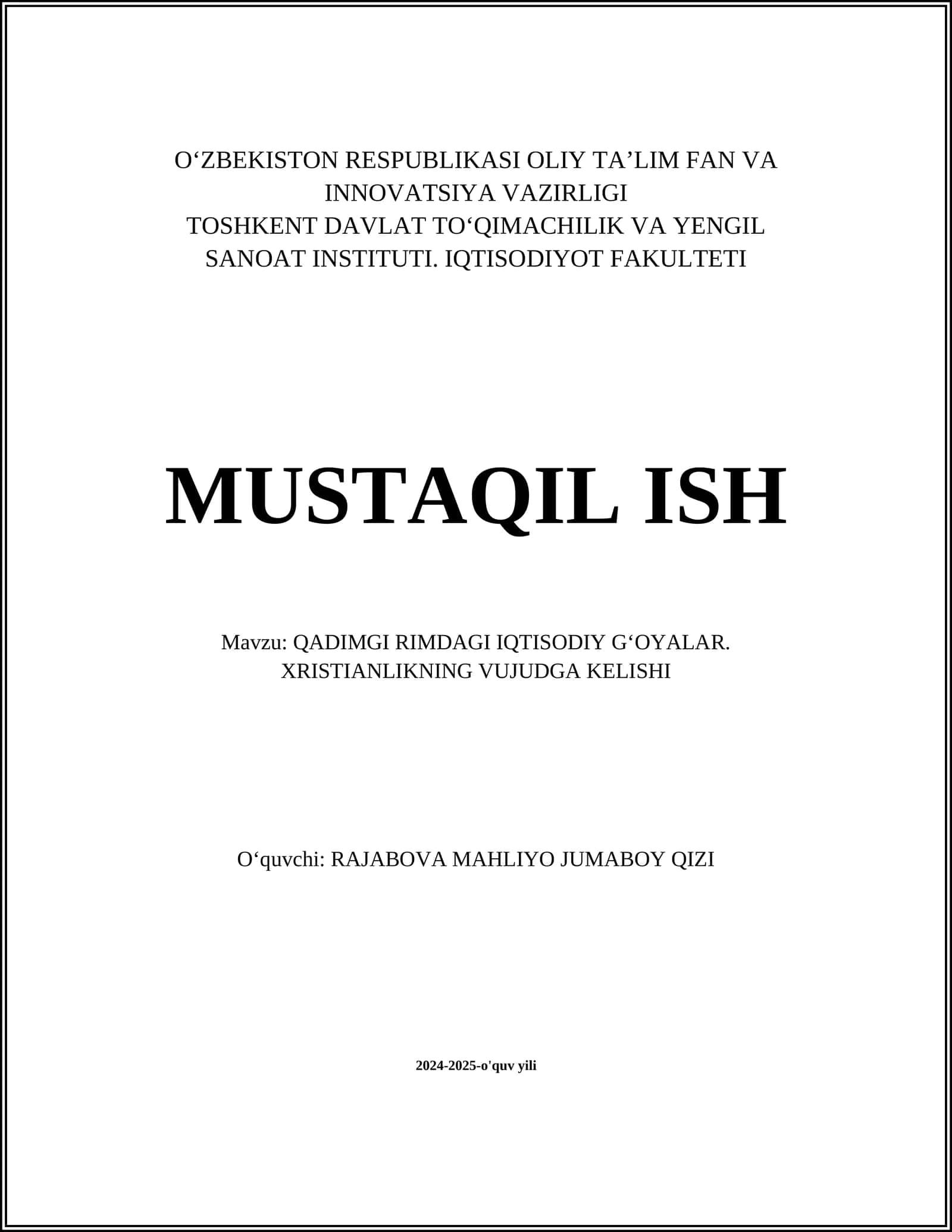 QADIMGI RIMDAGI IQTISODIY GʻOYALAR. XRISTIANLIKNING VUJUDGA KELISHI