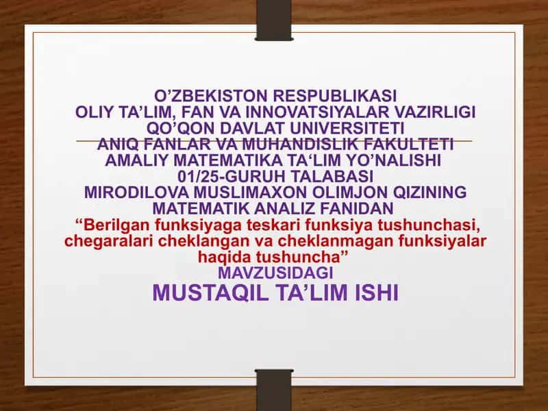Berilgan funksiyaga teskari funksiya tushunchasi, chegaralari cheklangan va cheklanmagan funksiyalar