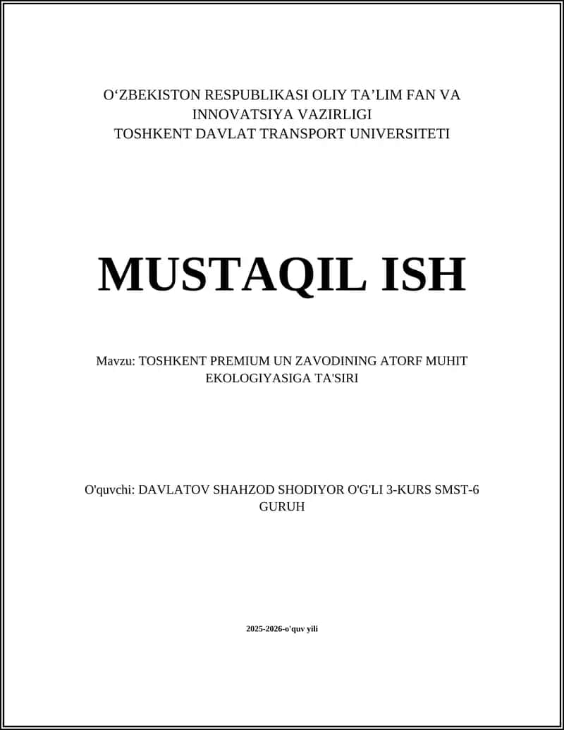 Toshkent Premium un zavodining atorf muhit ekologiyasiga ta'siri