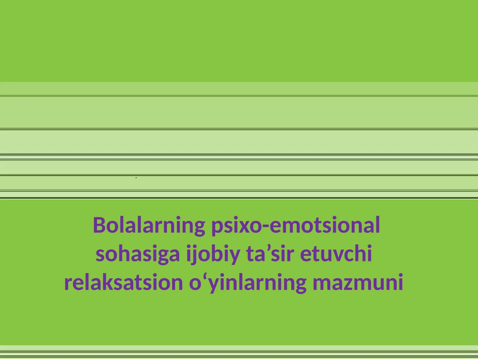 Relaksatsion o‘yinlar