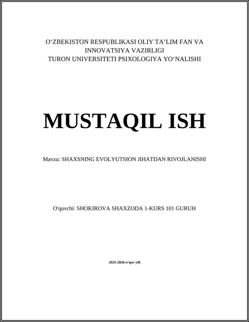 SHAXSNING EVOLYUTSION JIHATDAN RIVOJLANISHI