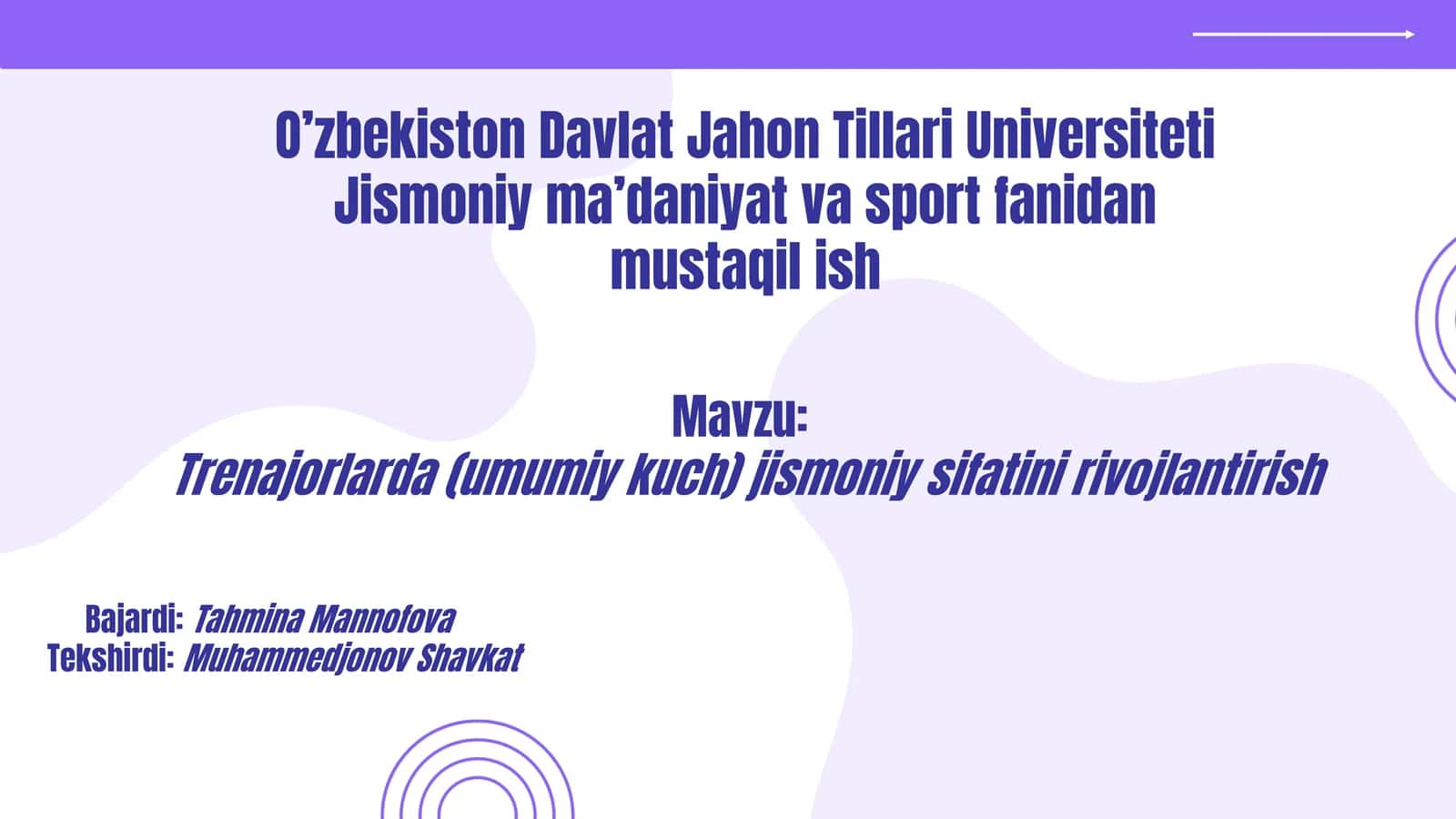 Trenajorlarda (umumiy kuch) jismoniy sifatini rivojlantirish