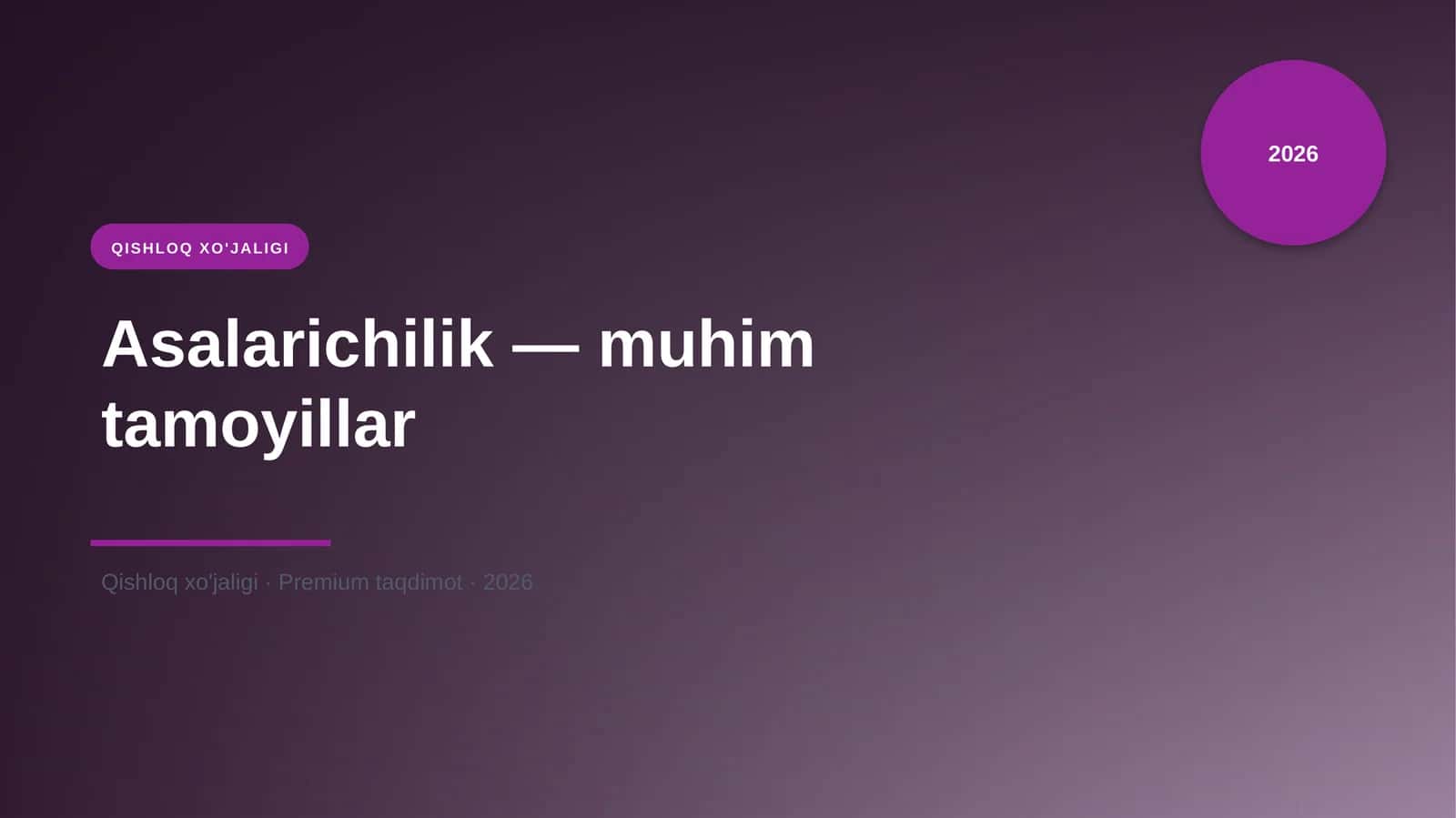 Asalarichilik — muhim tamoyillar
