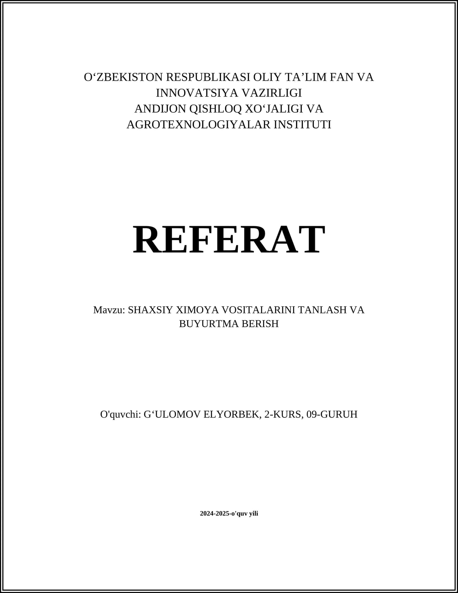 SHAXSIY XIMOYA VOSITALARINI TANLASH VA BUYURTMA BERISH