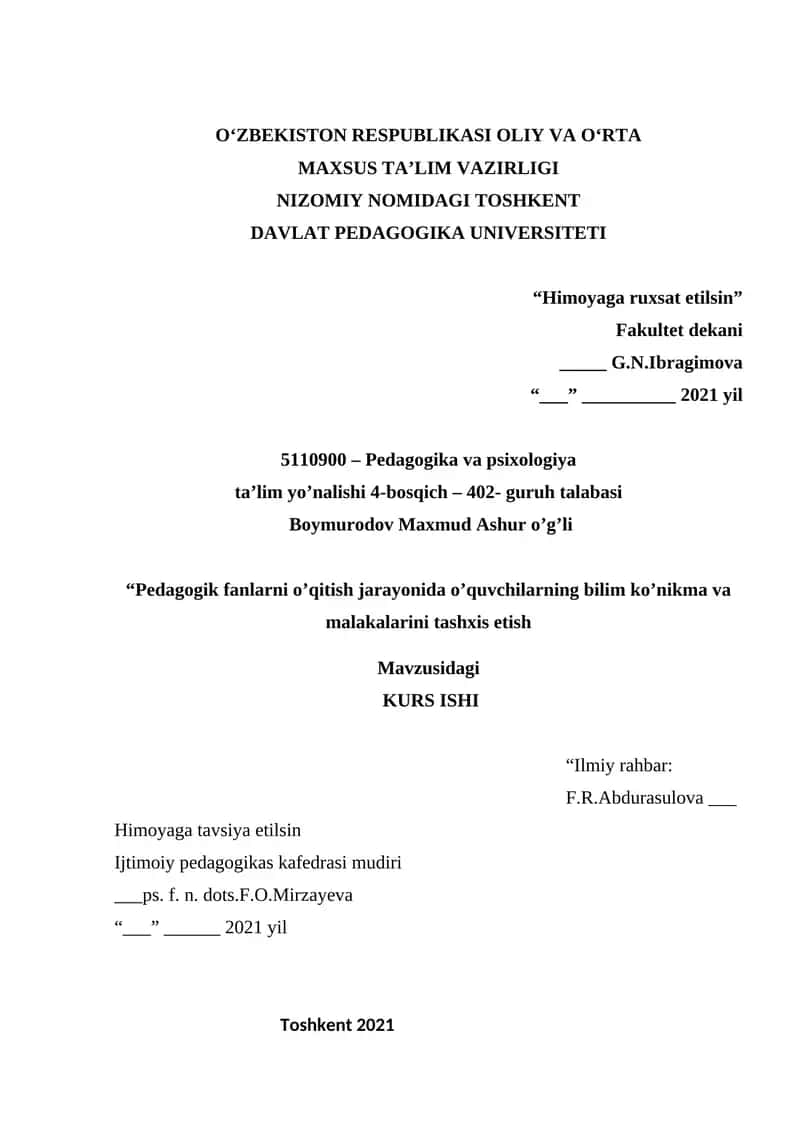 Pedagogik fanlarni o’qitish jarayonida o’quvchilarning bilim ko’nikma va malakalarini tashxis etish KURS ISHI