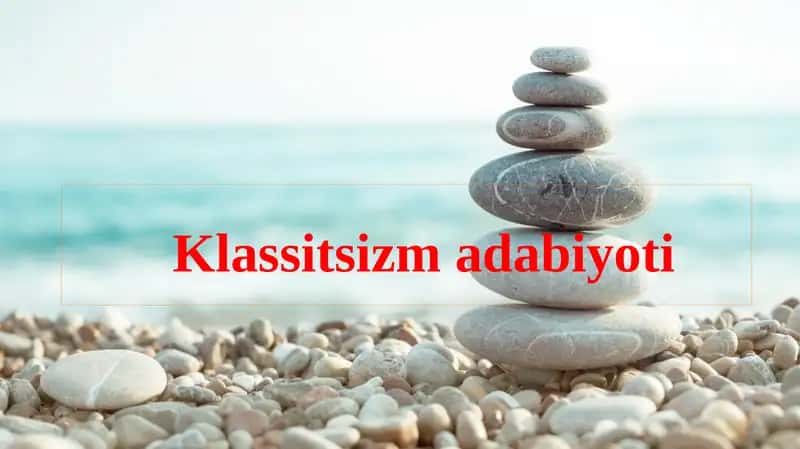 Klassitsizm adabiyoti