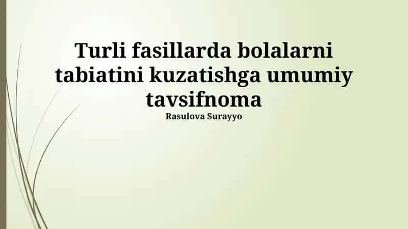 Bolalarning tabiatdagi kuzatuvlari: Bahor