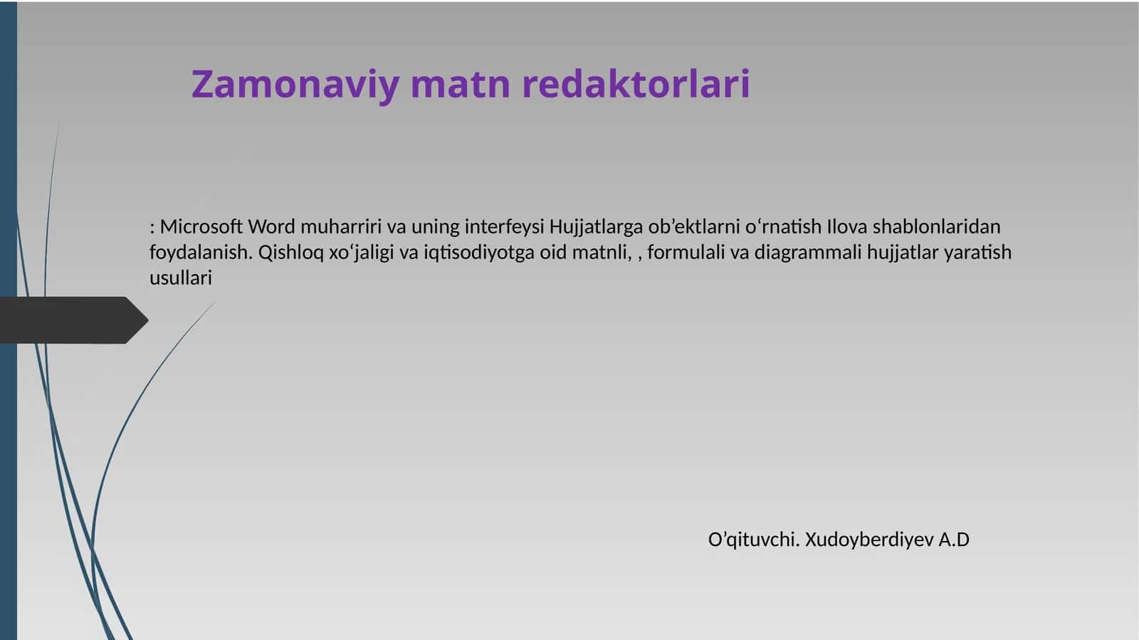 Microsoft Word muharriri va uning interfeysi