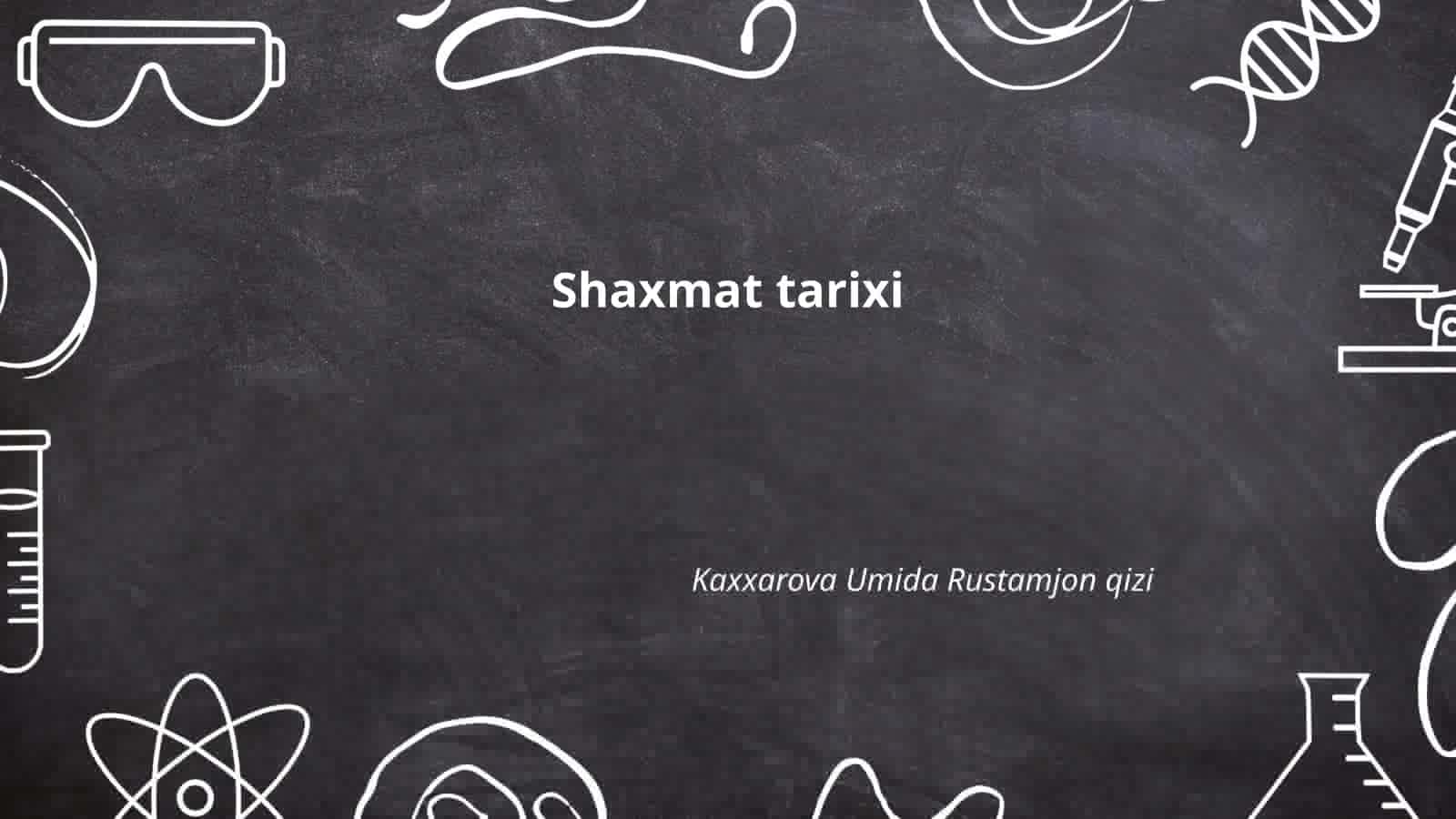Shaxmat tarixi