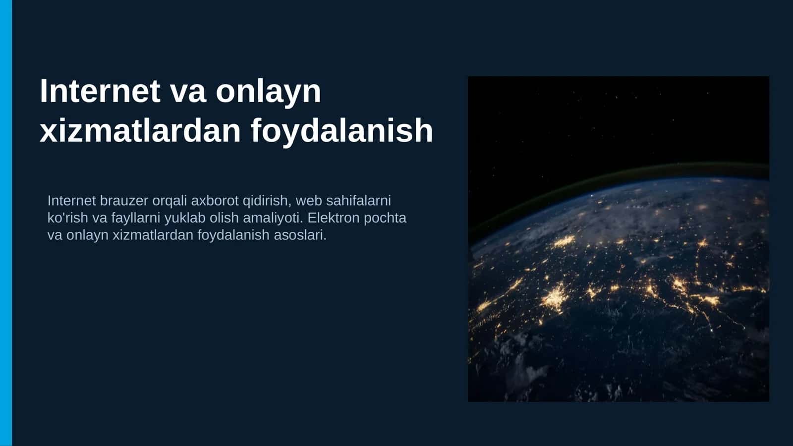 Internet va onlayn xizmatlardan foydalanish