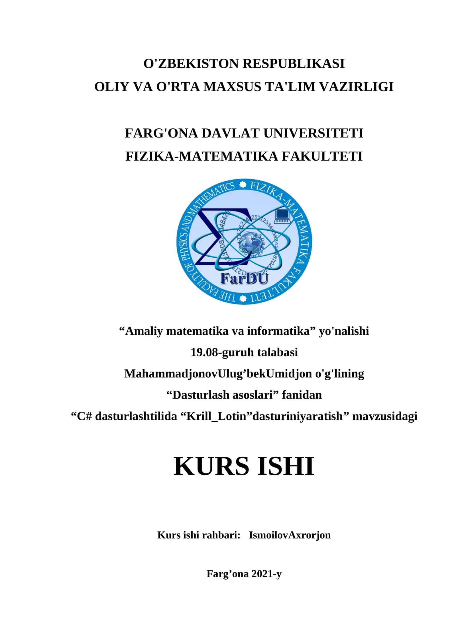 “C# dasturlashtilida “Krill_Lotin”dasturiniyaratish”