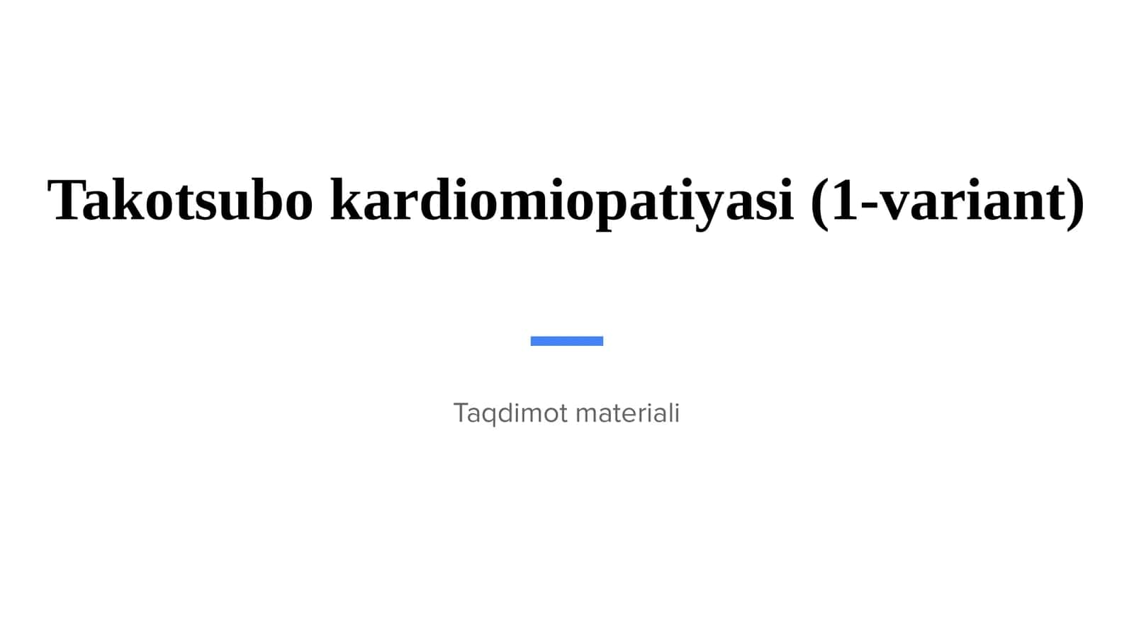 Takotsubo kardiomiopatiyasi (1-variant)