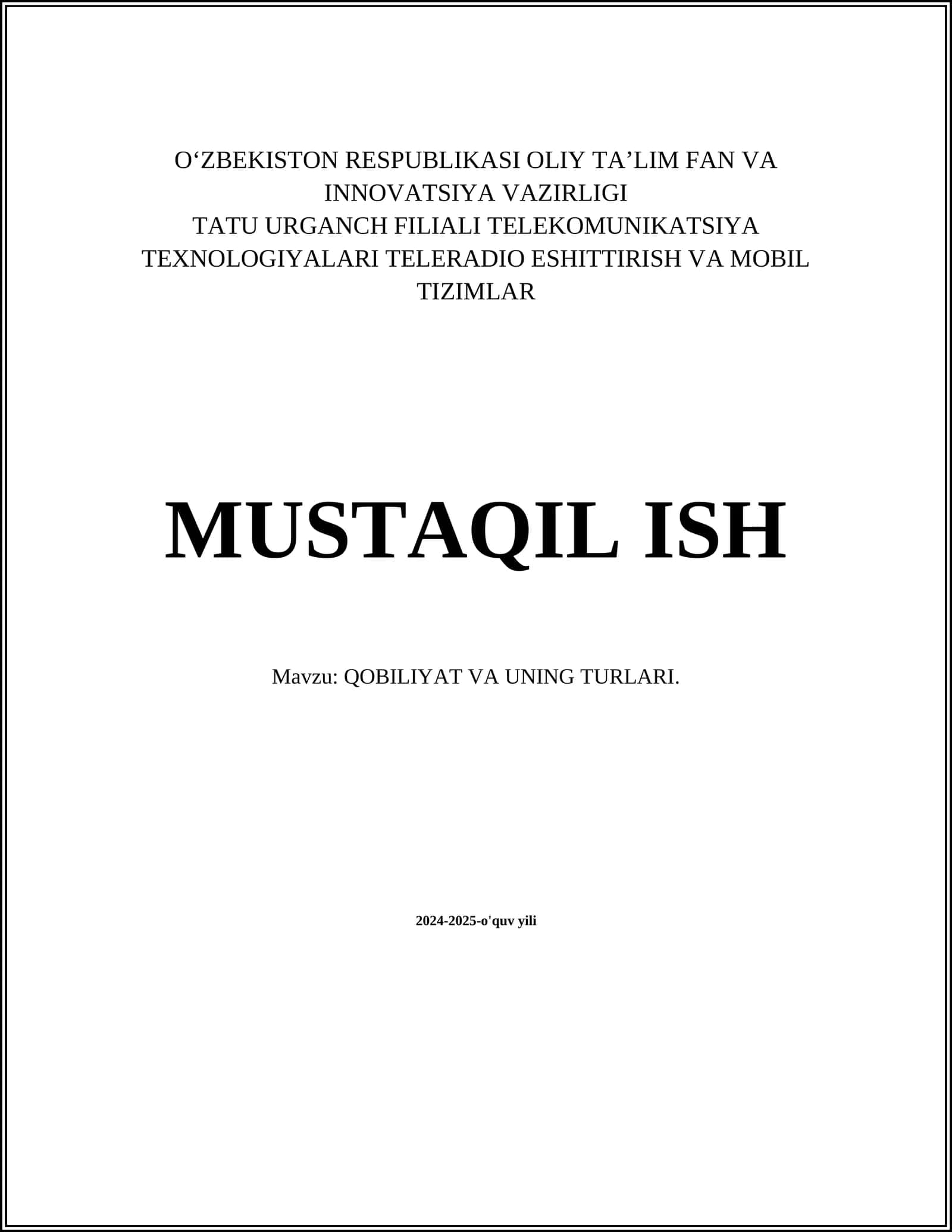 QOBILIYAT VA UNING TURLARI