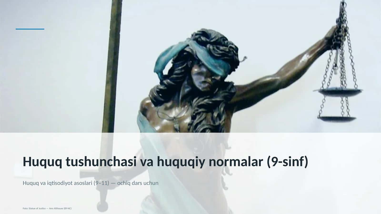 Huquq tushunchasi va huquqiy normalar (9-sinf)