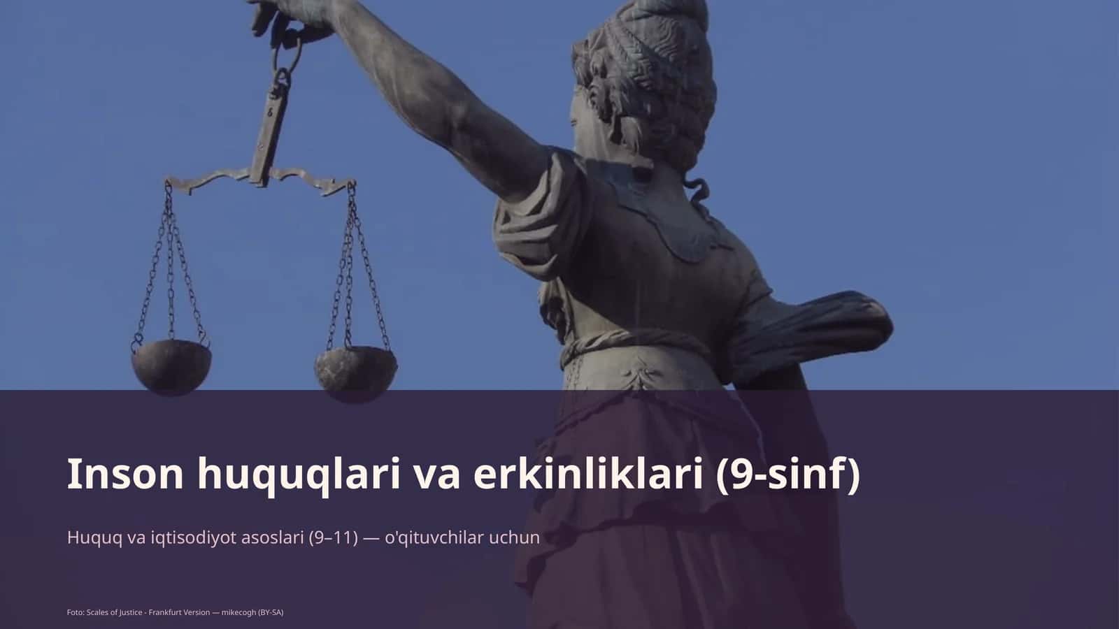 Inson huquqlari va erkinliklari (9-sinf)