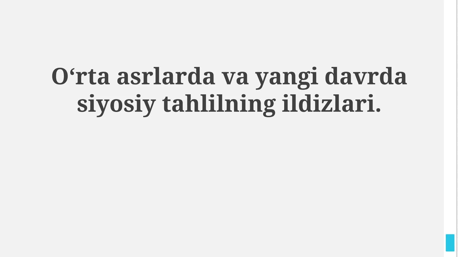 O‘rta asrlarda va yangi davrda siyosiy tahlilning ildizlari
