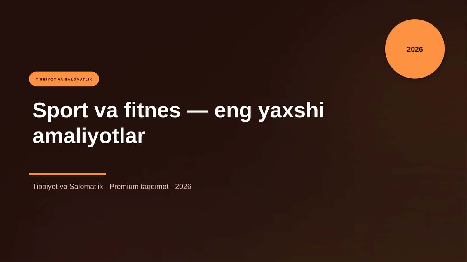 Sport va fitnes - eng yaxshi amaliyotlar
