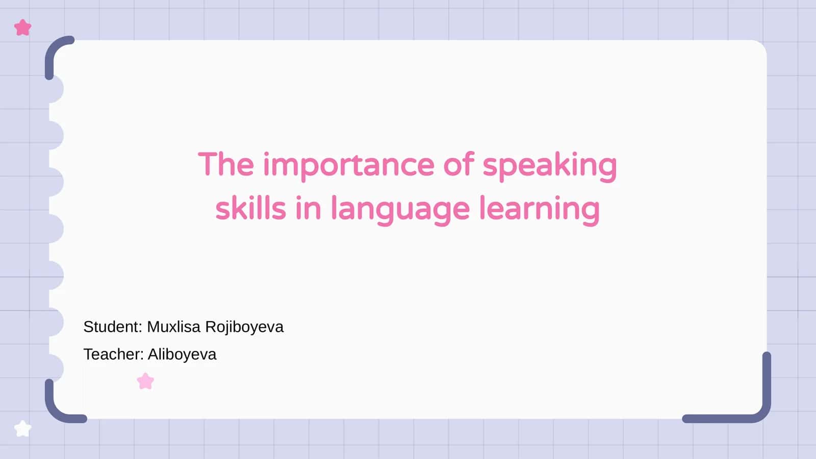 Speaking Skills in Language Learning