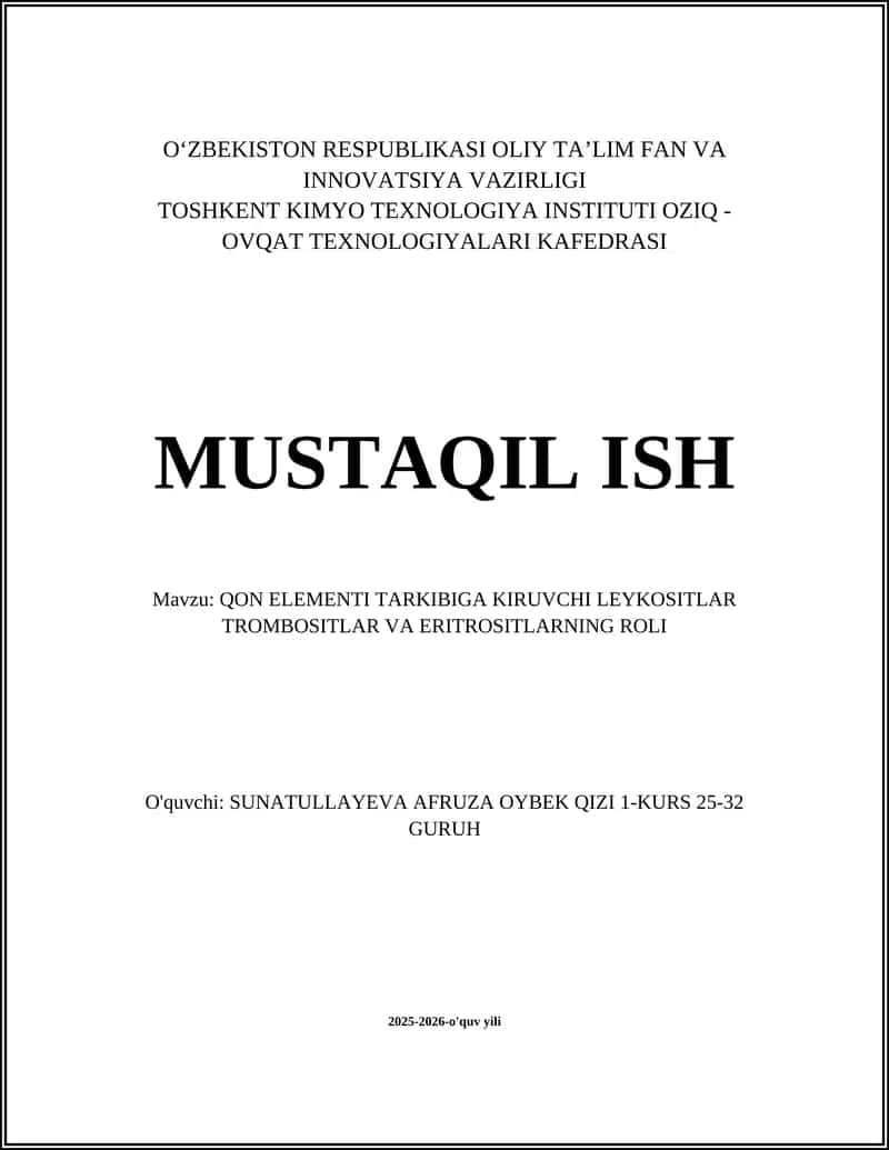 QON ELEMENTI TARKIBIGA KIRUVCHI LEYKOSITLAR TROMBOSITLAR VA ERITROSITLARNING ROLI