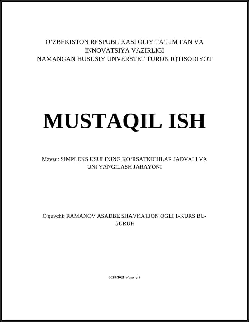 SIMPLEKS USULINING KO‘RSATKICHLAR JADVALI VA UNI YANGILASH JARAYONI