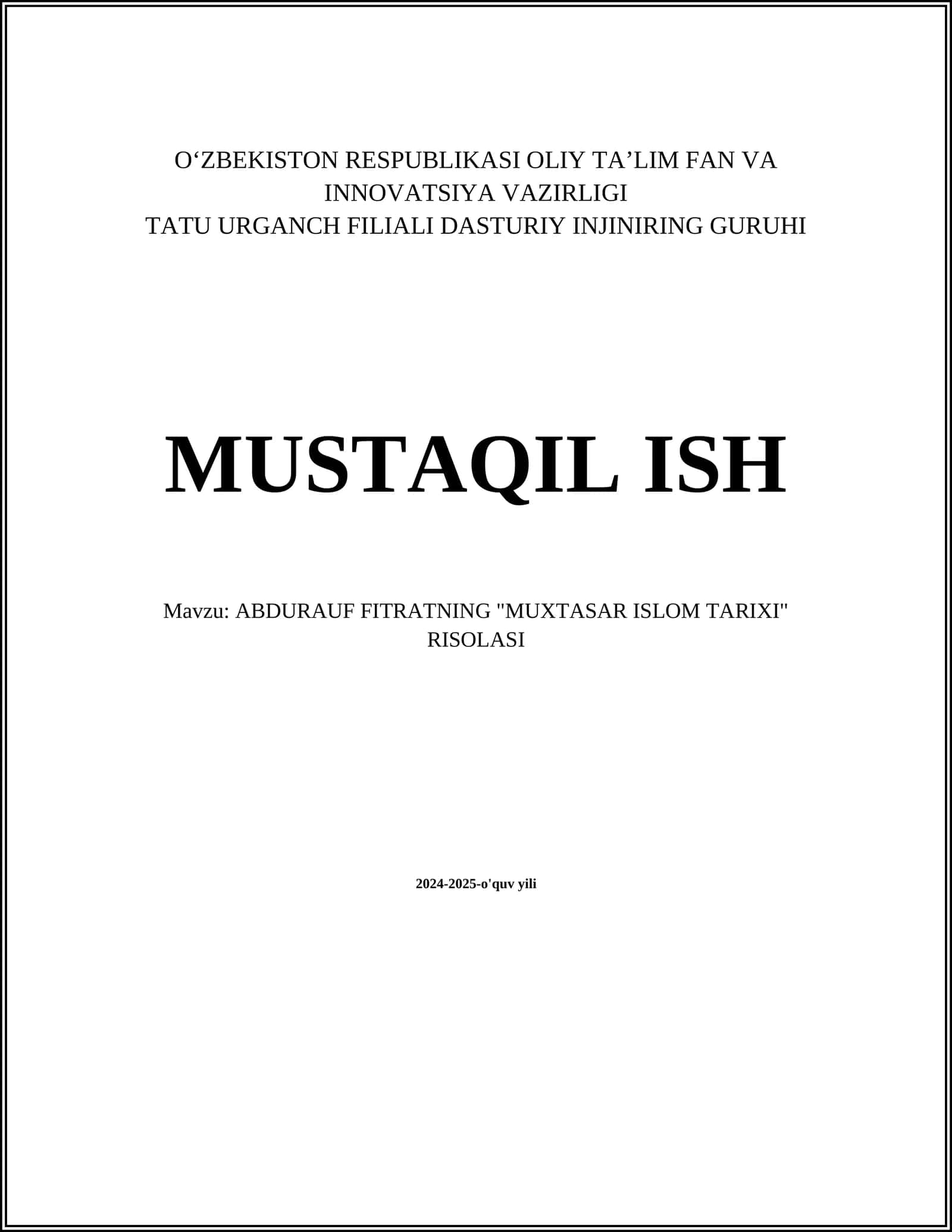 ABDURAUF FITRATNING "MUXTASAR ISLOM TARIXI" RISOLASI