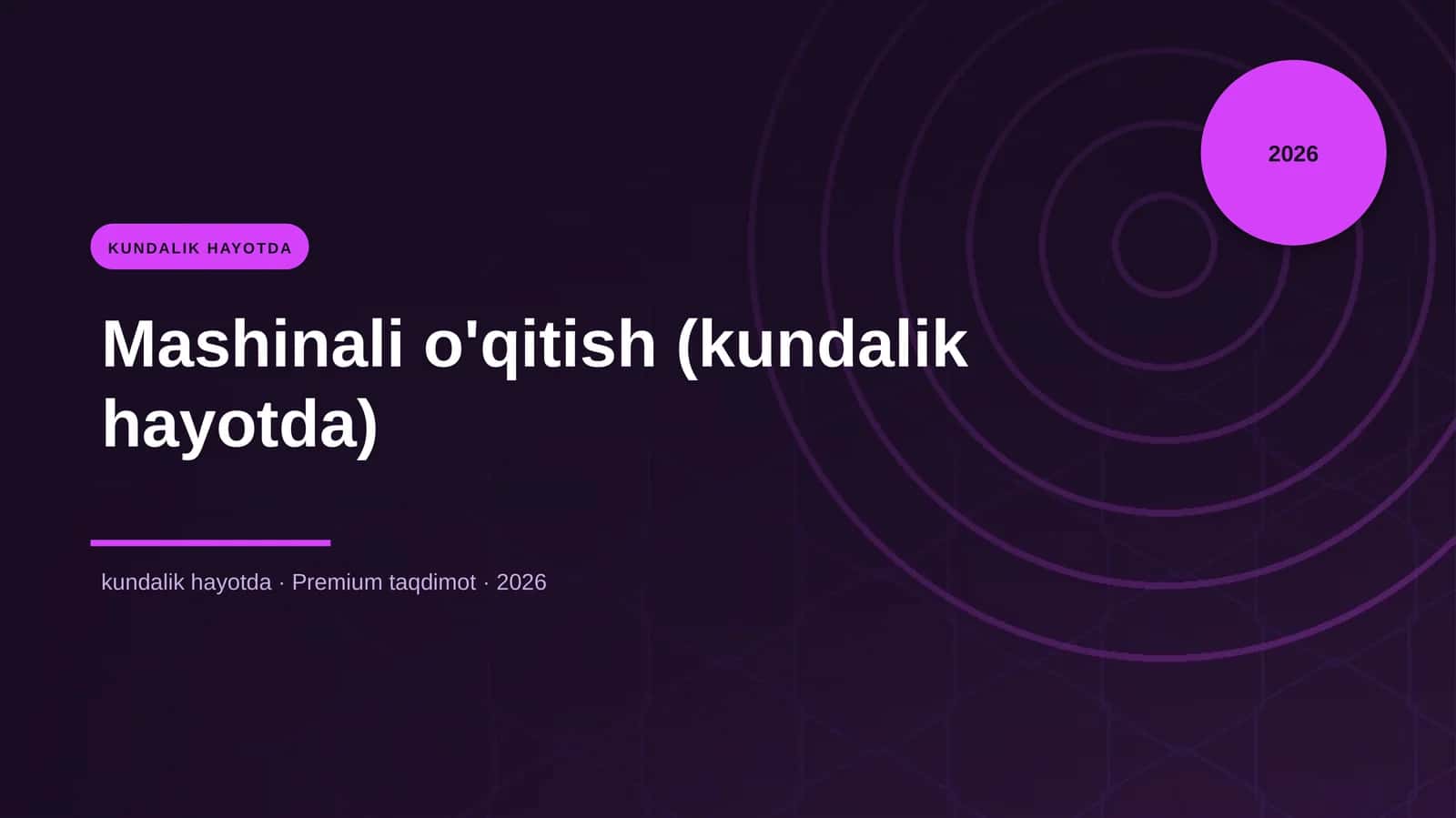 Mashinali o'qitish (kundalik hayotda)