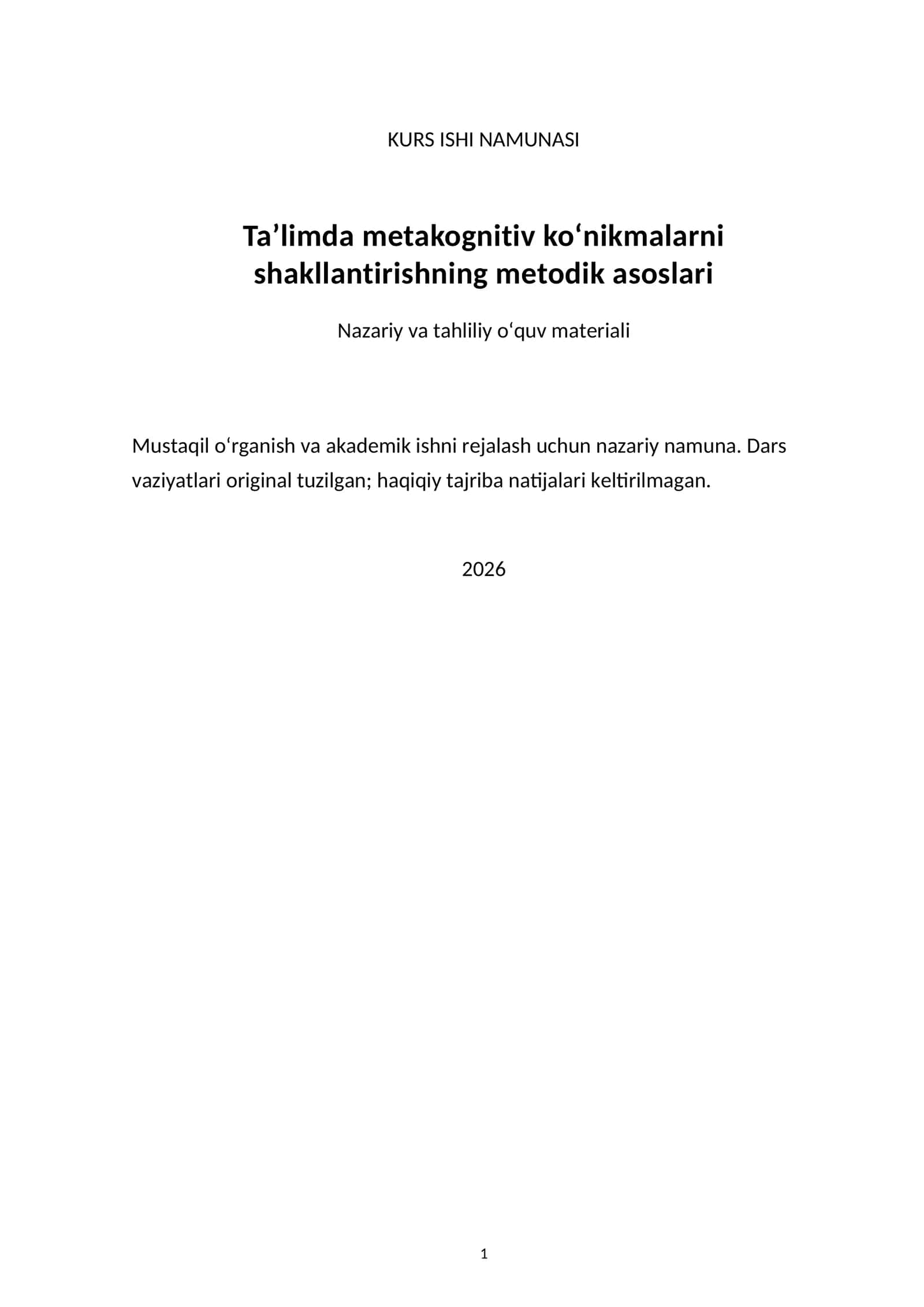 Ta’limda metakognitiv ko‘nikmalarni shakllantirishning metodik asoslari — kurs ishi namunasi