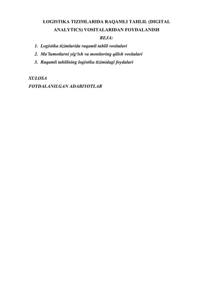 LOGISTIKA TIZIMLARIDA RAQAMLI TAHLIL (DIGITAL ANALYTICS) VOSITALARIDAN FOYDALANISH