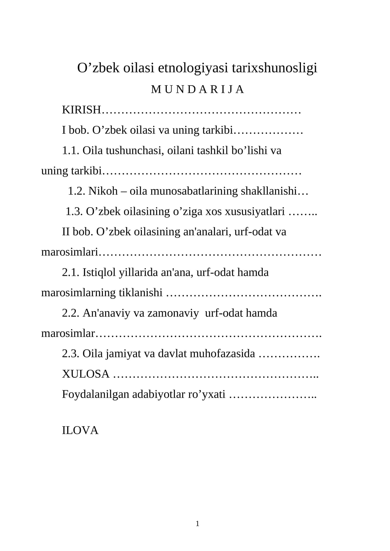 O’zbek oilasi etnologiyasi tarixshunosligi