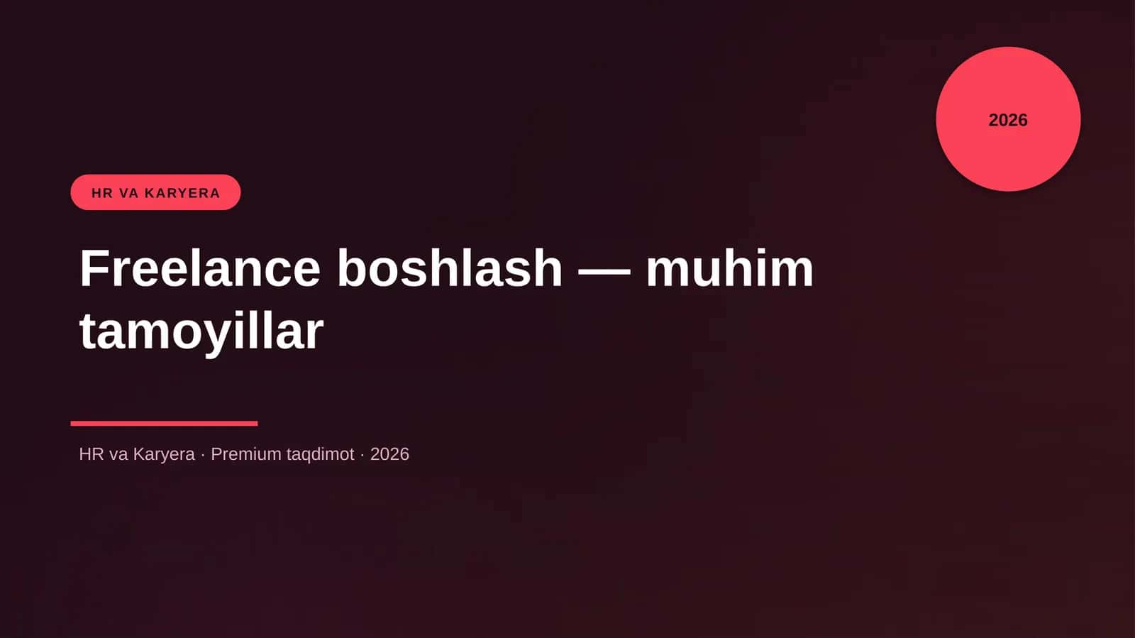 Freelance boshlash — muhim tamoyillar