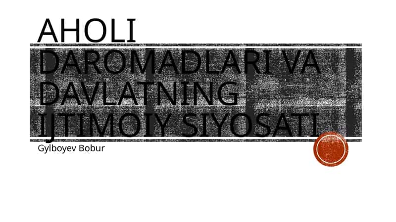 Aholidaromadlarivadavlatningijtimoiysiyosati
