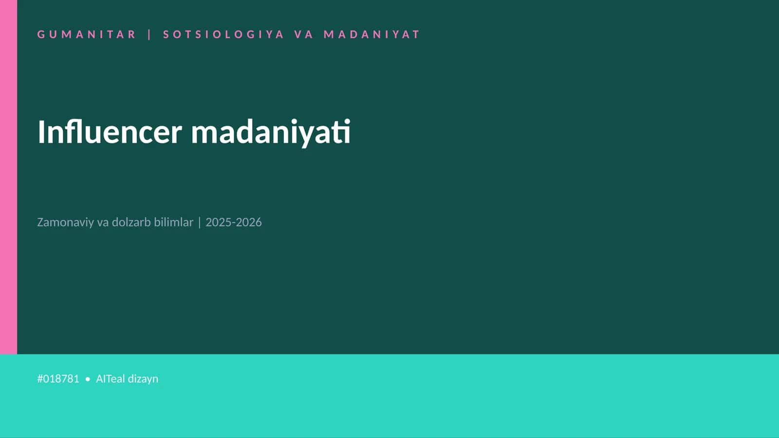 Influencer madaniyati