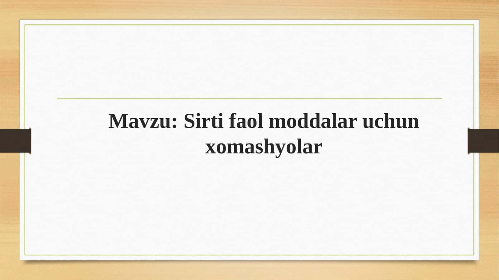 Sirti faol moddalar uchun xomashyolar