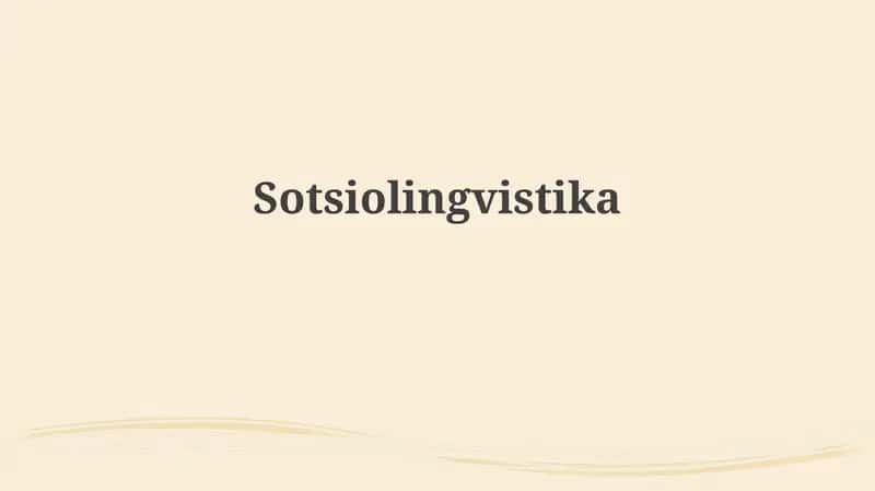 Sotsiolingvistika
