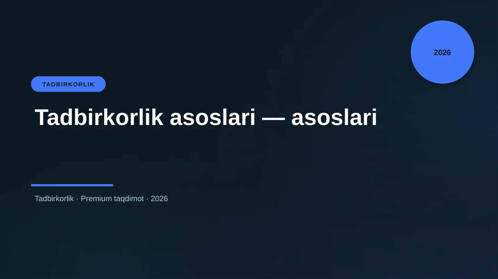 Tadbirkorlik asoslari — asoslari