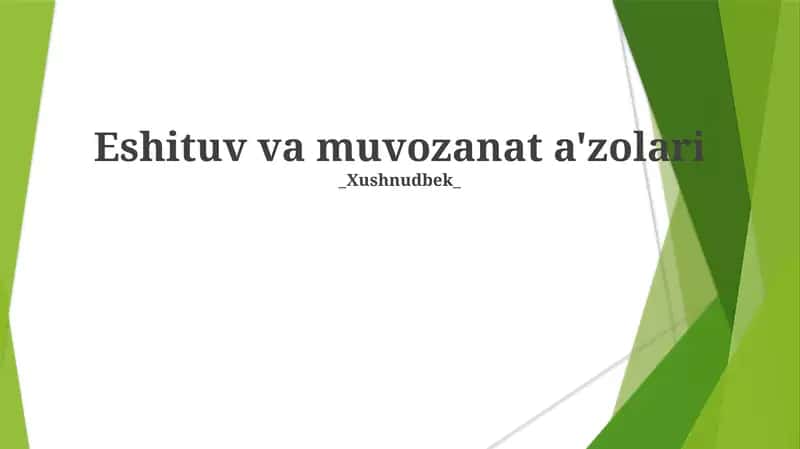 Eshituv va muvozanat a'zolari