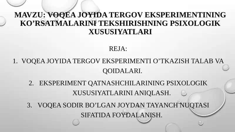 Voqea joyida tergov eksperimentining ko’rsatmalarini tekshirishning psixologik xususiyatlari