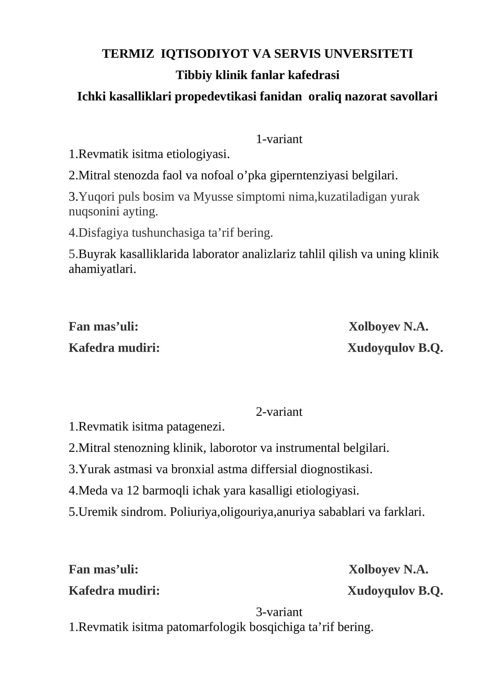 Ichki kasalliklari propedevtikasi fanidan oraliq nazorat savollari