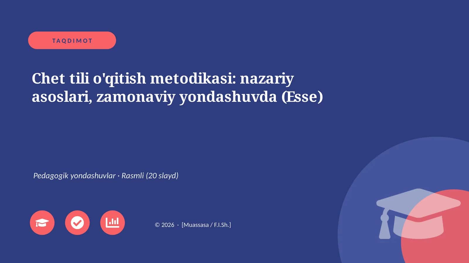 Chet tili o'qitish metodikasi: nazariy asoslari, zamonaviy yondashuvda (Esse)
