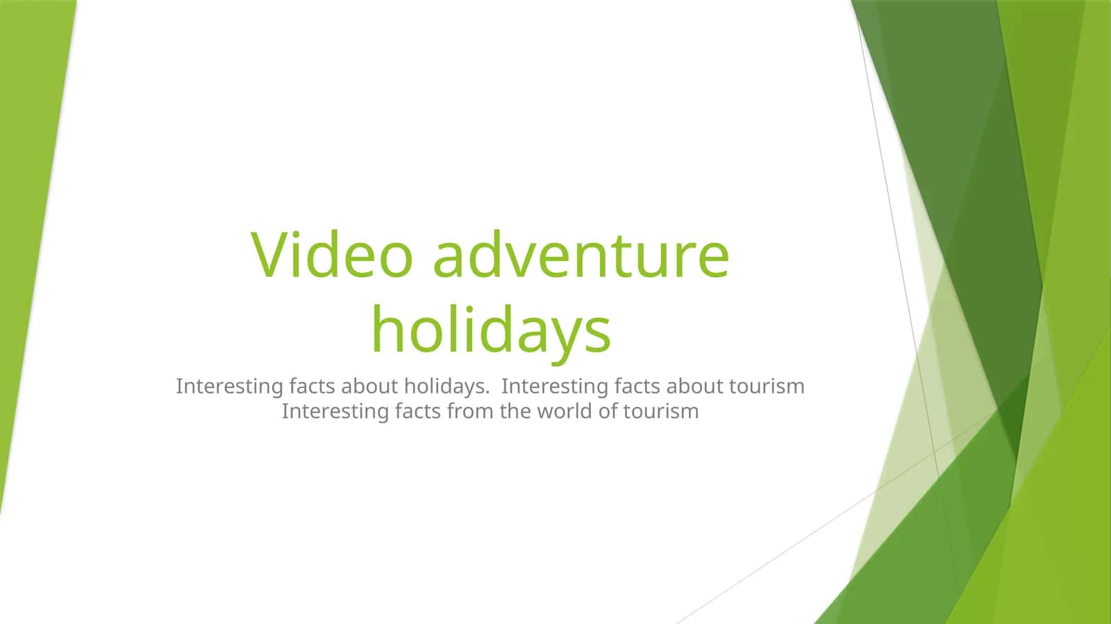Interesting facts about holidays. Interesting facts about tourism. Interesting facts from the world of tourism