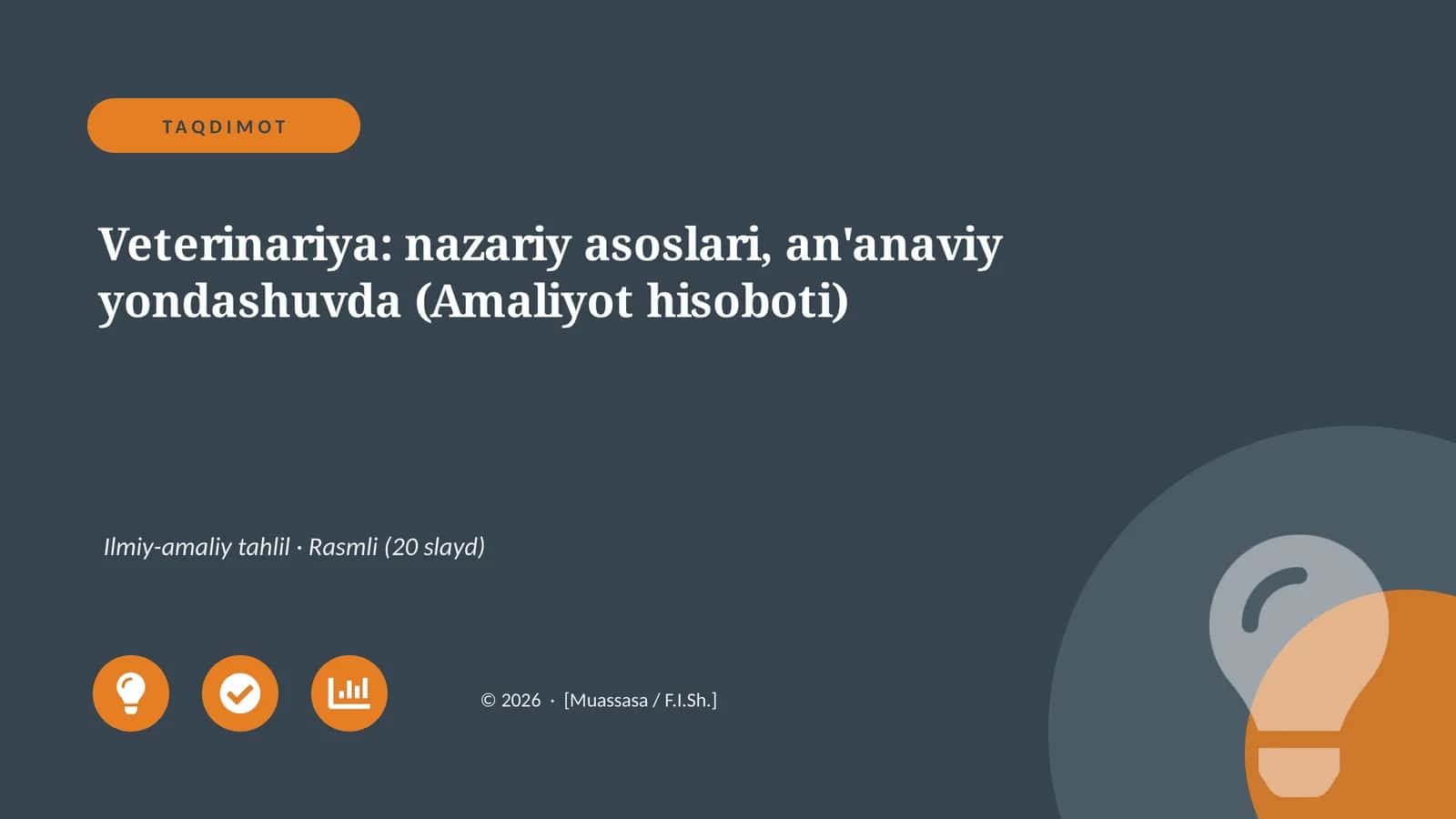 Veterinariya: nazariy asoslari, an'anaviy yondashuvda (Amaliyot hisoboti)