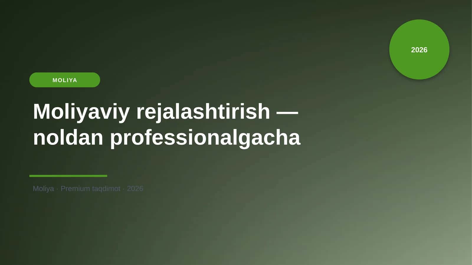 Moliyaviy rejalashtirish — noldan professionalgacha