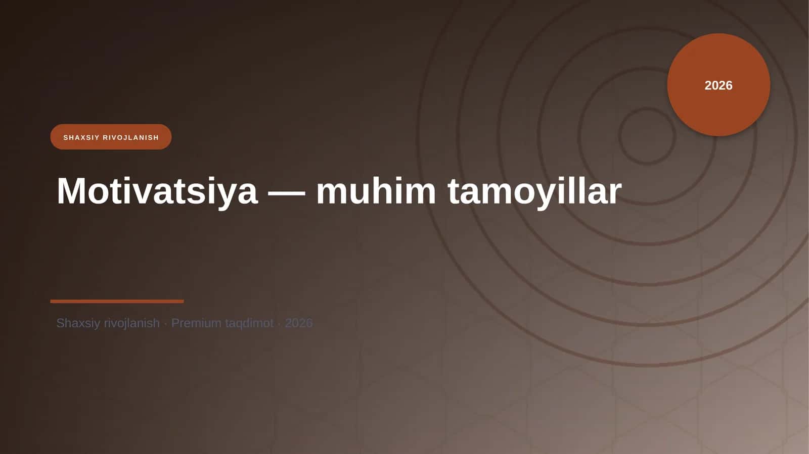 Motivatsiya — muhim tamoyillar