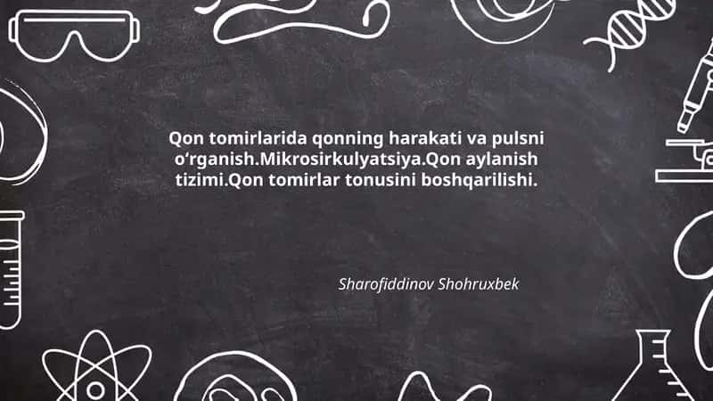 Qon tomirlarida qonning harakati va pulsni oʻrganish
