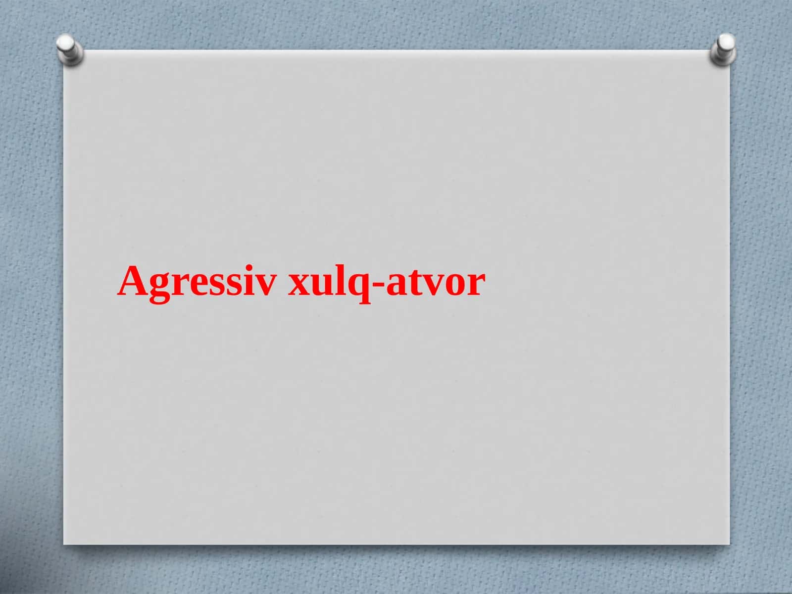 Agressivxulq-atvor