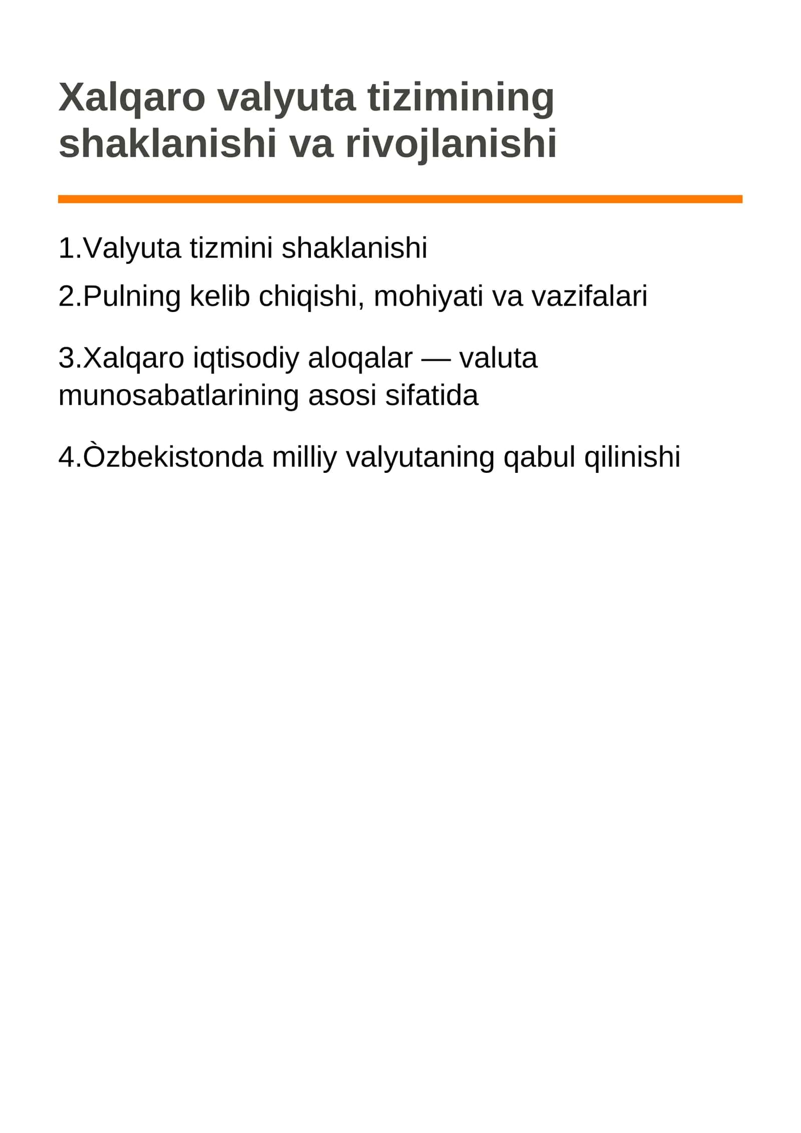 Xalqaro valyuta tizimining shaklanishi va rivojlanishi