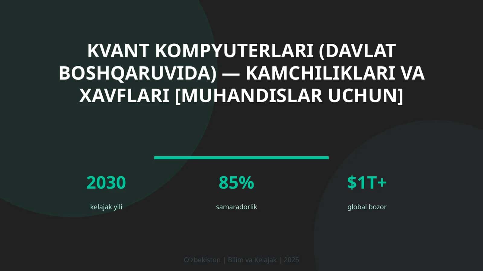 Kvant kompyuterlari (davlat boshqaruvida) — kamchiliklari va xavflari [muhandislar uchun]