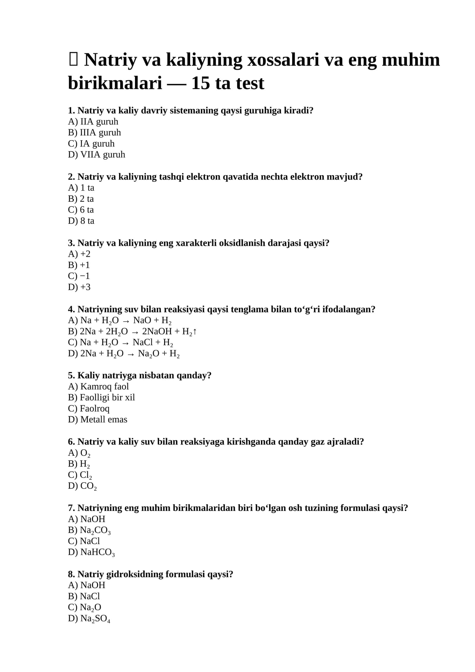 Natriy va Kaliyning Xossalari va Birikmalari Test