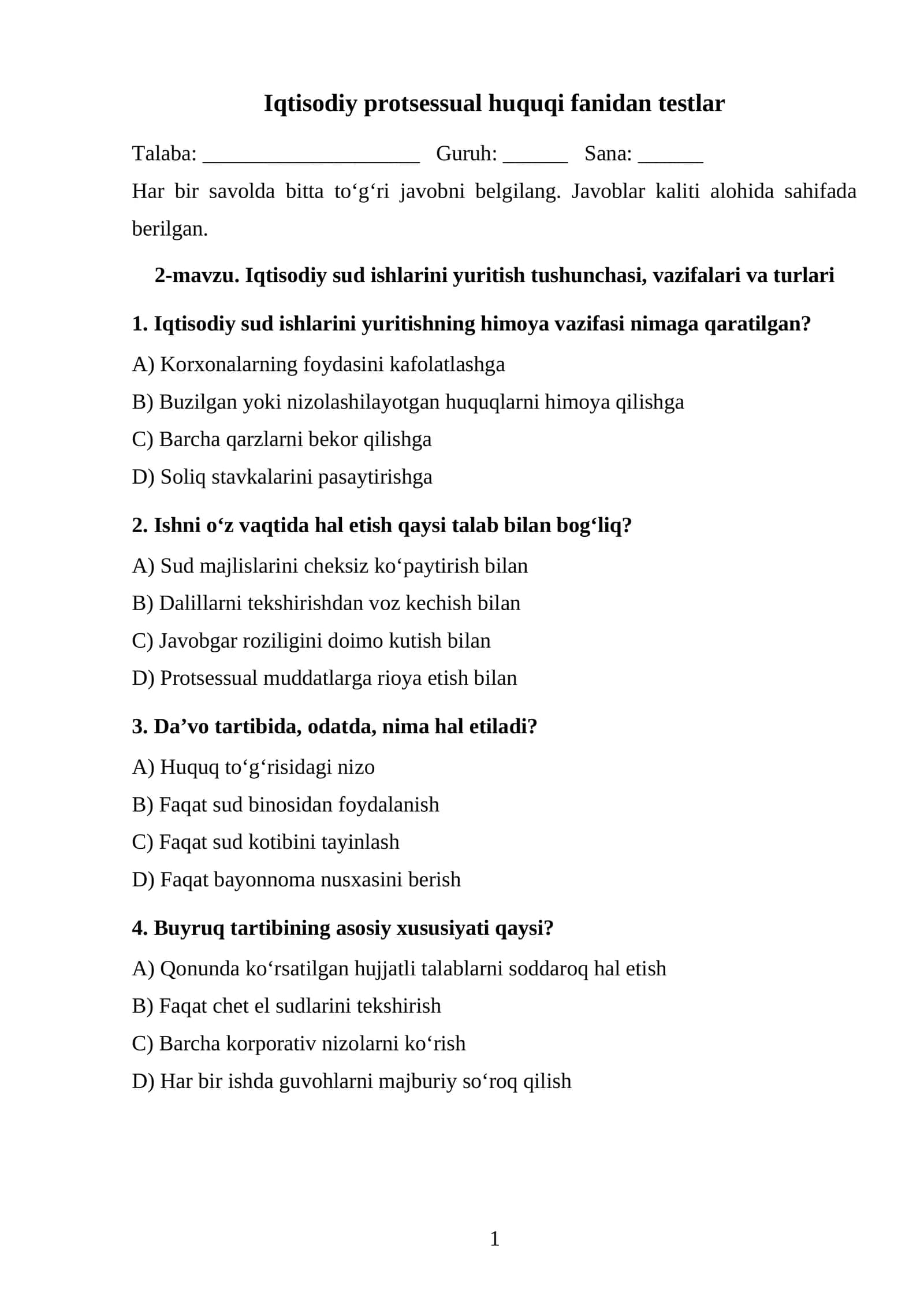 Iqtisodiy sud ishlarini yuritish tushunchasi, vazifalari va turlari TEST.